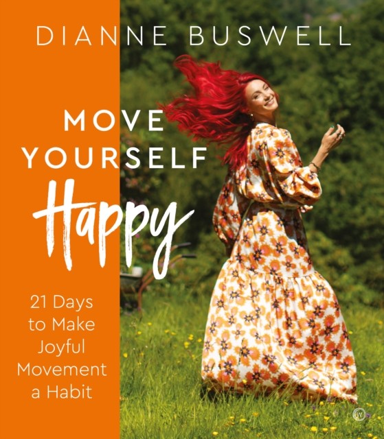 Move Yourself Happy by Dianne Buswell - - Image 3