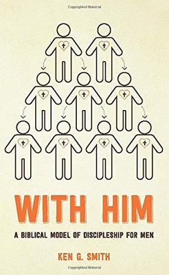 Kenneth G. Smith With Him (Taschenbuch)