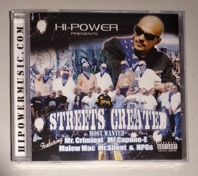 Streets Created Cali Rap G-Funk Mr Criminal Mr Silent Mr Capone-E Mallow Mac 