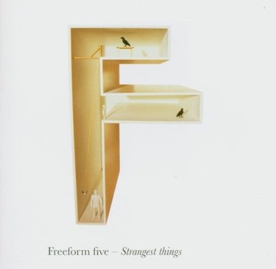 Freeform Five - Strangest Things - Freeform Five CD 2MVG The Cheap Fast Free