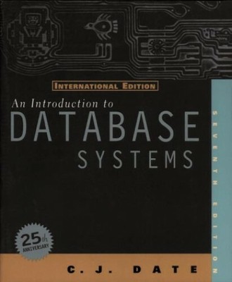 An Introduction to Database Systems: International Edit by C. J. Date 0201684195
