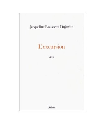 L'excursion [Psychanalyse], Rousseau - Dujardin