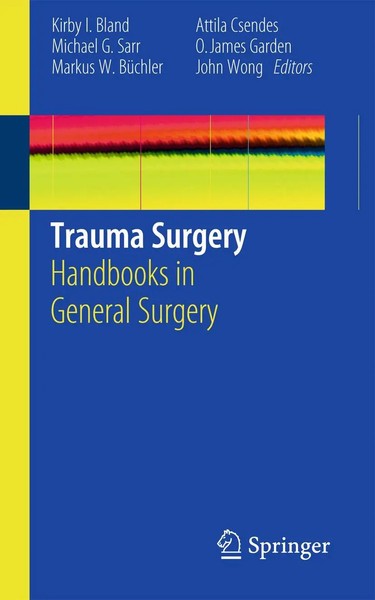 Kirby I. Bland (U. A.) | Trauma Surgery | Taschenbuch | Englisch (2010) | Xv-image