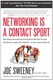 Networking Is A Contact Sport: How Staying Connected And Serving Others Will Hel on Sale