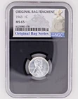 1943 1C NGC MS65 Lincoln Steel Wheat Cent Original Bag Fragment