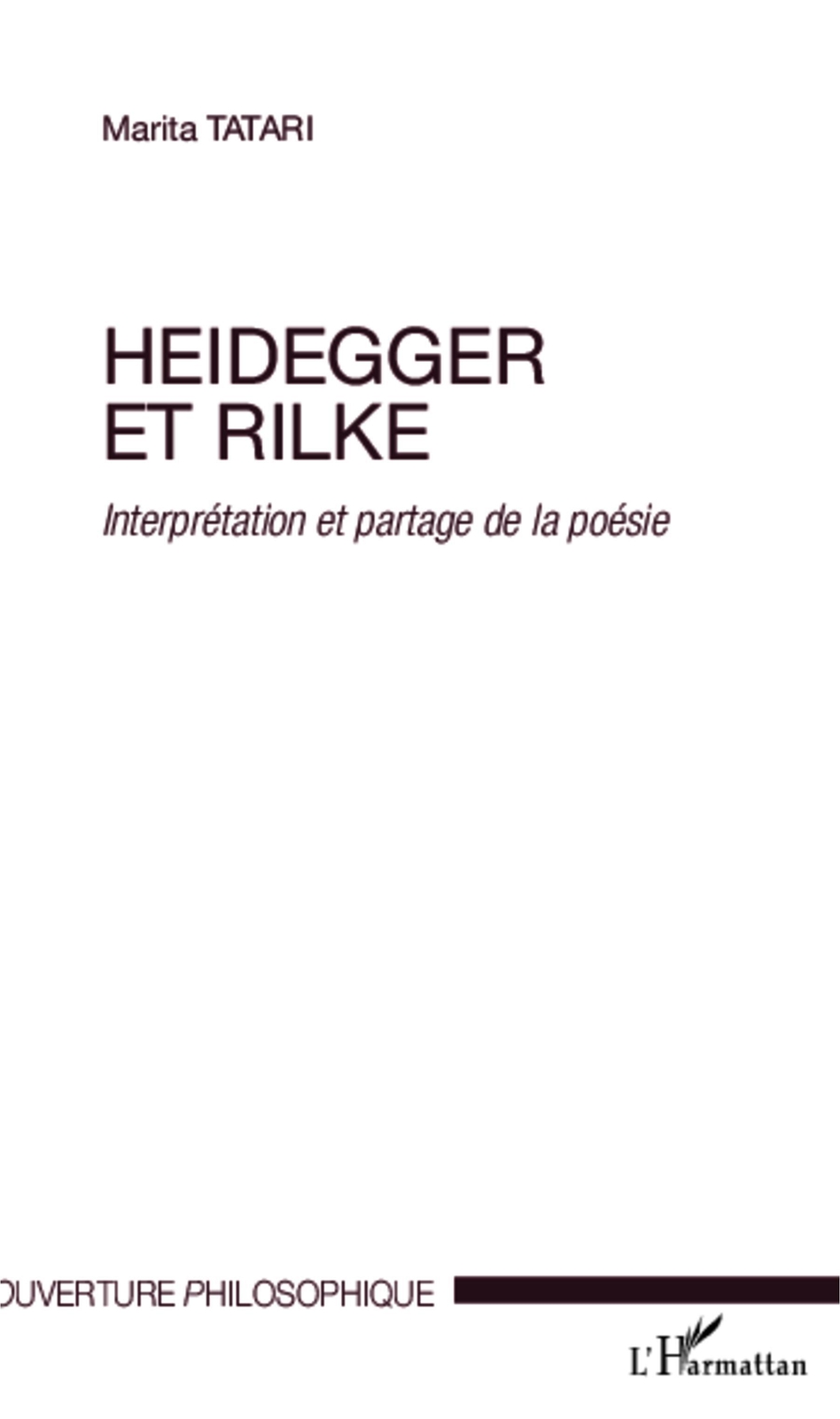Thumbnail - Heidegger Et Rilke | Marita Tatari | Interprétation Et Partage De La