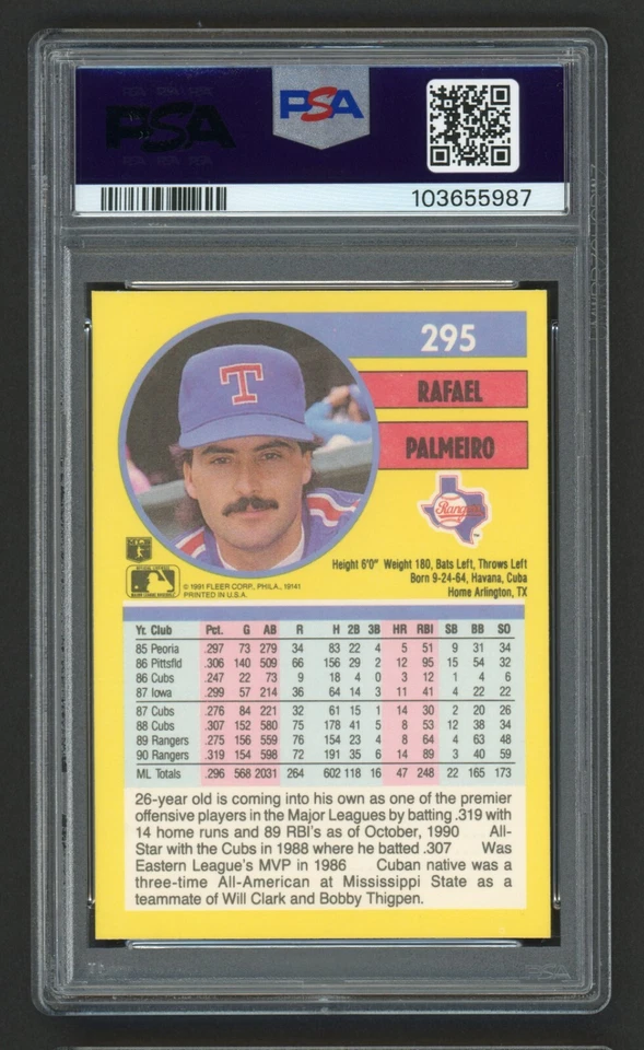 1991 FLEER RAFAEL PALMEIRO #295 TEXAS RANGERS PSA 10 GEM MINT - Image 2 of 2