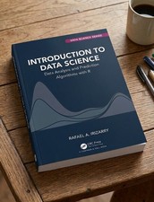 Introduction to Data Science: Data Analysis and Prediction Algorithms with R...