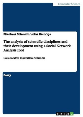 The analysis of scientific disciplines and their development using a Social Netw