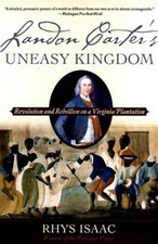 Landon Carters Uneasy Kingdom: Revolution and Rebellion on a Virgi - ACCEPTABLE
