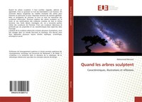 Mohammed Bennani | Quand Les Arbres Sculptent | Taschenbuch | FranzöSisch (2020)