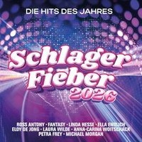 Schlager Fieber 2026: Die Hits Des Jahres Von Various Artists | Cd | Zustand Neu