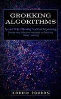 Korbin Pouros | Grokking Algorithms | Taschenbuch | Englisch (2022)