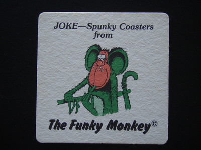 THE FUNKY MONKEY SPUNKY CLUB JOKE COASTER