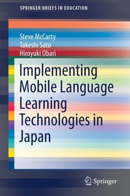McCarty - Implementing Mobile Language Learning Technologies in Japan  - X555z