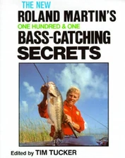 Roland Martin's 101 Bass-Catching Secrets - Hardcover By Martin, Roland - GOOD