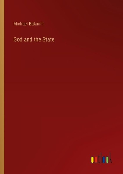 God And The State Michael Bakunin-image