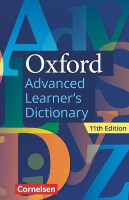 Oxford Advanced Learner's Dictionary B2-C2 - 11th Edition - Wörterbuch (Festeinb