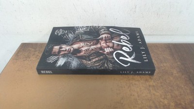 			Rebel: Rebel Saints MC Feud (Second Generation MC Romance Trilogy		