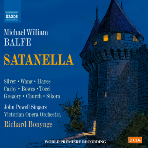 Michael William Balfe Michael William Balfe: Satanella (CD) Album