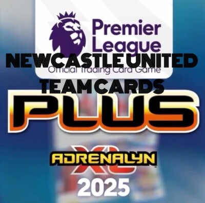 Newcastle United Team Panini Plus 24/25 Adrenalyn XL 2024/ 2025 Cards 262-279