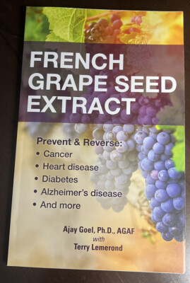 French Grape Seed Extract by Ajay Goel (2020, Trade Paperback) EXCELLENT