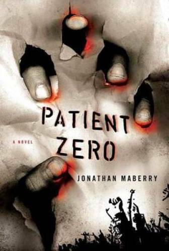 Patient Zero: A Joe Ledger Novel - Paperback By Maberry, Jonathan - GOOD