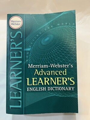 Merriam-Websters Advanced Learners English Dictionary - Paperback