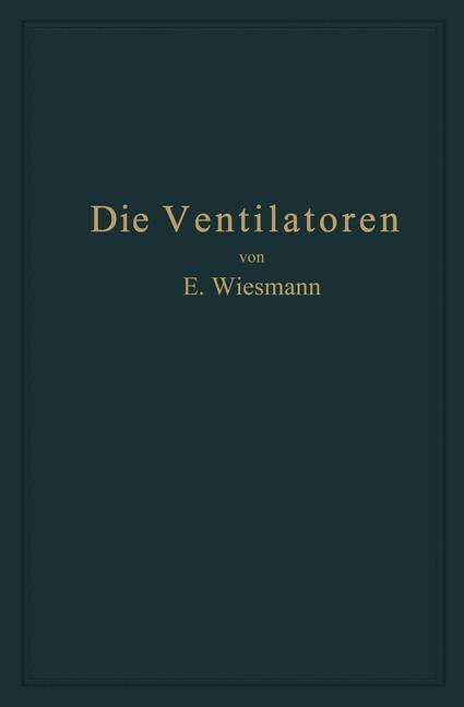 Die Ventilatoren | Buch | 9783662360118