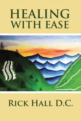 Healing With Ease - Hall, Rick - Very Good - See condition notes