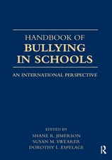 Handbook of Bullying in Schools by Jimerson