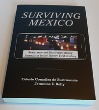 Surviving Mexico Resistance & Resilience amon...