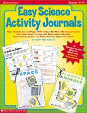 EASY SCIENCE ACTIVITY JOURNALS: REPRODUCIBLE JOURNAL PAGES By Mary Kay Carson VG