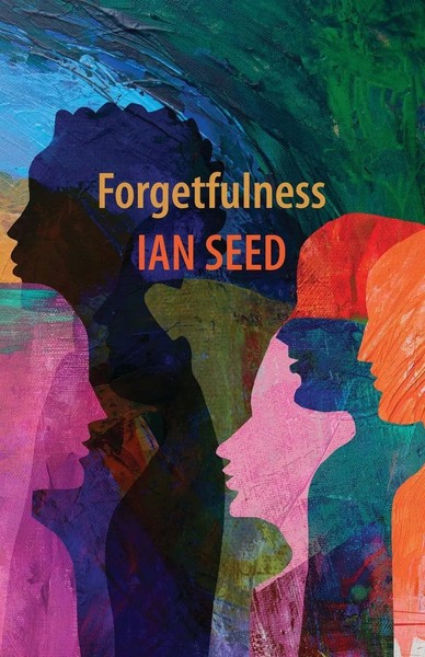 Ian Seed | Forgetfulness | Taschenbuch | Englisch (2026) | Shearsman Books-image