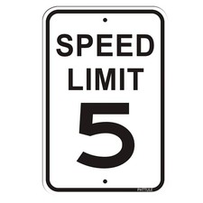 Speed Limit 5 MPH Sign 12 x 18 Inches Slow Down Reflective, 40 Mil Aluminum UV