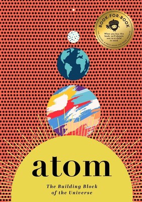 Atom: The Building Block of the Universe by David Miles (English) Hardcover Book