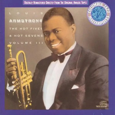 CD Louis Armstrong The Hot Fives & Hot Sevens, Volume III Columbia