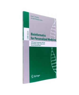 Bioinformatics in Personalized Medicine: 10th Spanish Symposium, JBI 2010, Torre