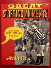 GREAT SPORTING MOMENTS Softback Book UK 1989 David Thomas