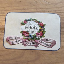 Victorian Xmas Card “The Wish Of A Friend”
