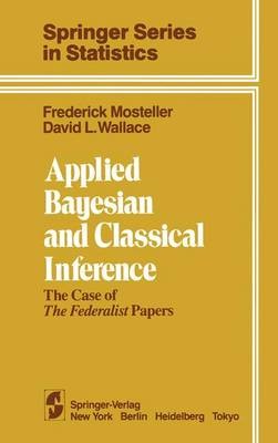 Applied Bayesian and Classical Inference - 9781461297598