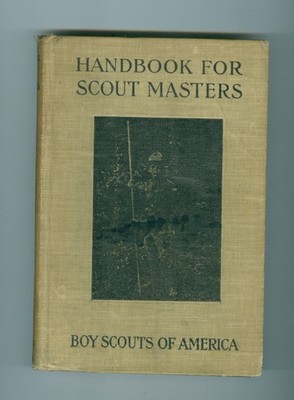 BSA  Handbook for Scout Masters First edition, Copyright 1913 and 1914, 352 page