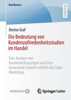 Die Bedeutung Von Kundenzufriedenheitsstudien Im Handel Denise Graf