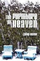 Mike Mason | The Furniture Of Heaven | Taschenbuch | Englisch (2010)