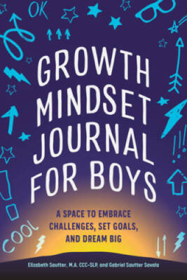 Growth Mindset Journal for Boys: A Space to Embrace Challenges, Set Goals - GOOD