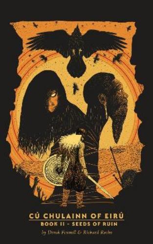 Derek Fennell Seeds of Ruin (Tascabile) CuChulainn of Eiru Book II