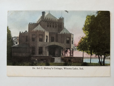 WINONA LAKE INDIANA POSTCARD 1910 DR SOL DICKEY'S COTTAGE PRESBYTERIAN MINISTER