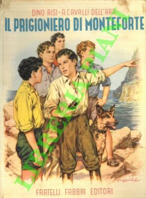 RISI Dino - PFERDE DER ARA A. - Der Gefangene von Monteforte.