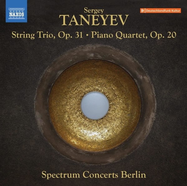 Audio Cd - Sergey Taneyev - String Trio, Op. 31 / Piano Quartet, Op. 20 - Naxos-image