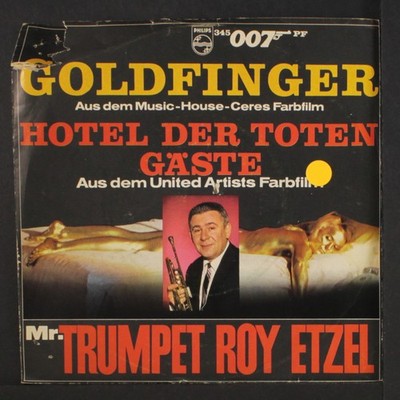ROY ETZEL: goldfinger / hotel der toten gaste PHILIPS 7'' Single 45 RPM Germany